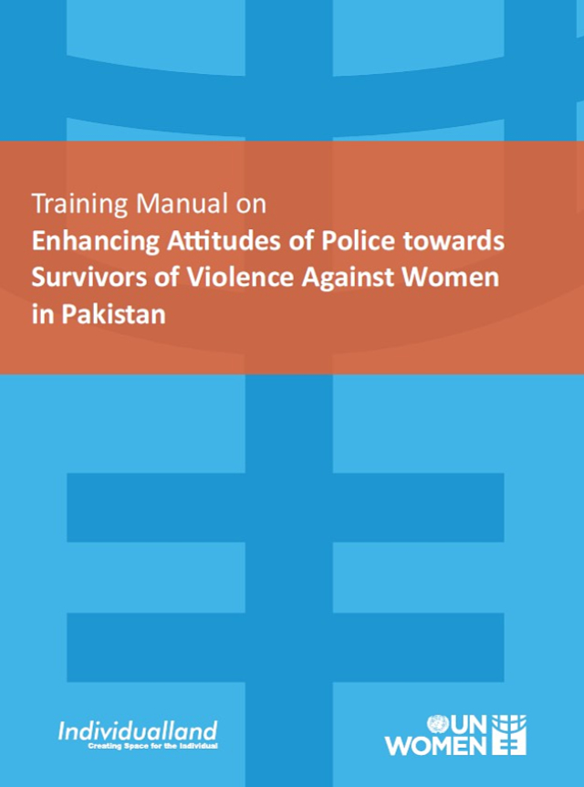 Training Manual on Enhancing Attitudes of Police towards Survivors of Violence Against Women