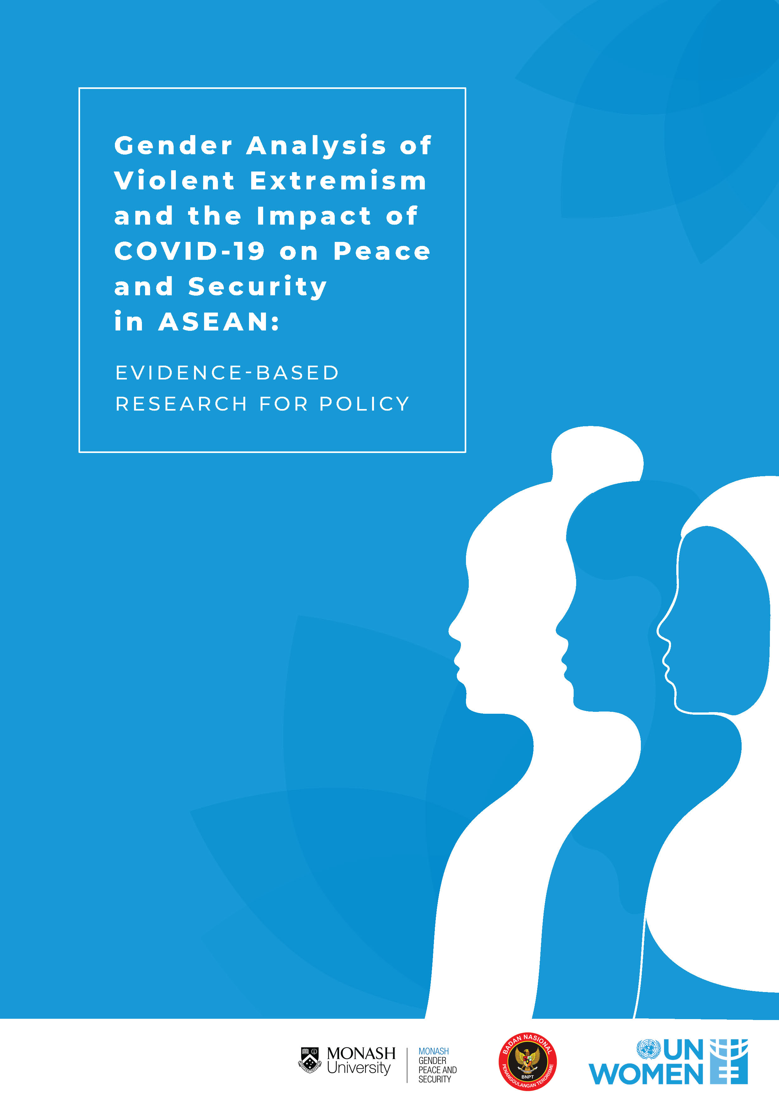 Cover of Gender Analysis of Violent Extremism and the Impact of COVID-19 on Peace and Security: Evidence-based Research for Policy