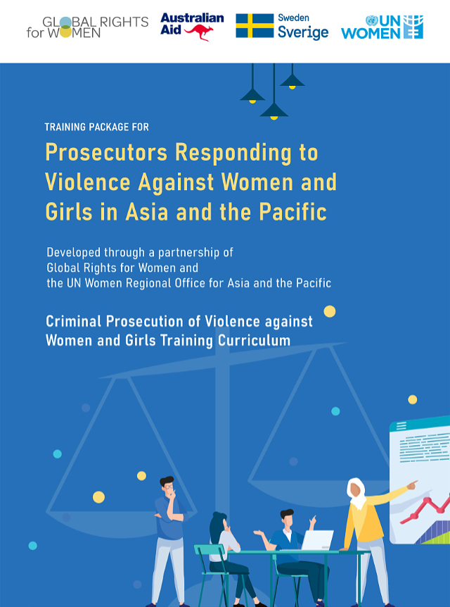 Training Package for Prosecutors Responding to Violence against Women and Girls in Asia and the Pacific