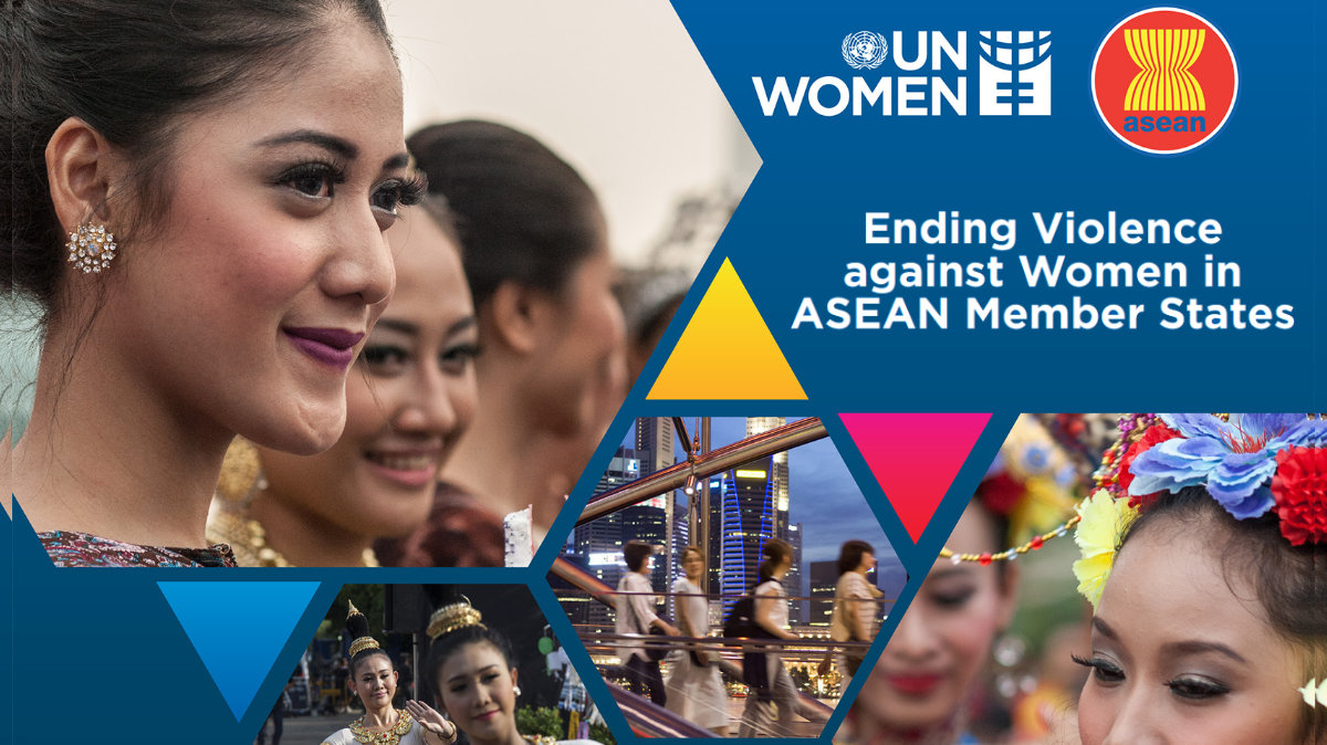 •	Ending Violence against Women in ASEAN Member States: Mid-term Review of the ASEAN Regional Plan of Action on the Elimination of Violence against Women