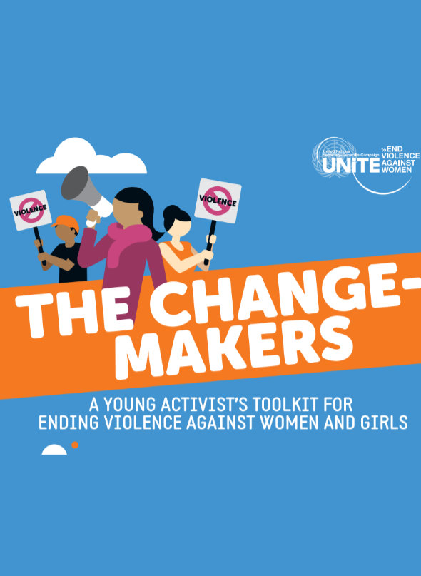 The Change-Makers: A young activist's toolkit for Ending Violence against Women and Girls