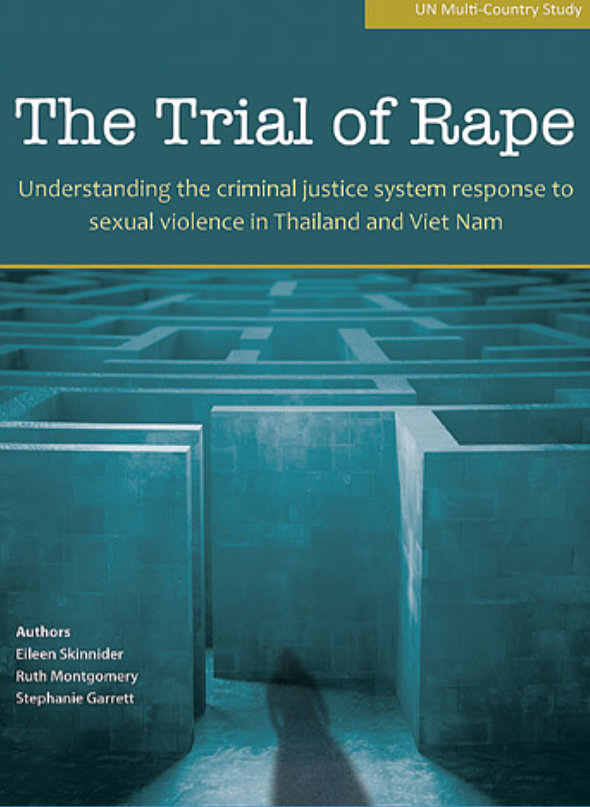 Trial of Rape Study: Understanding the criminal justice system response to sexual violence in Thailand and Viet Nam