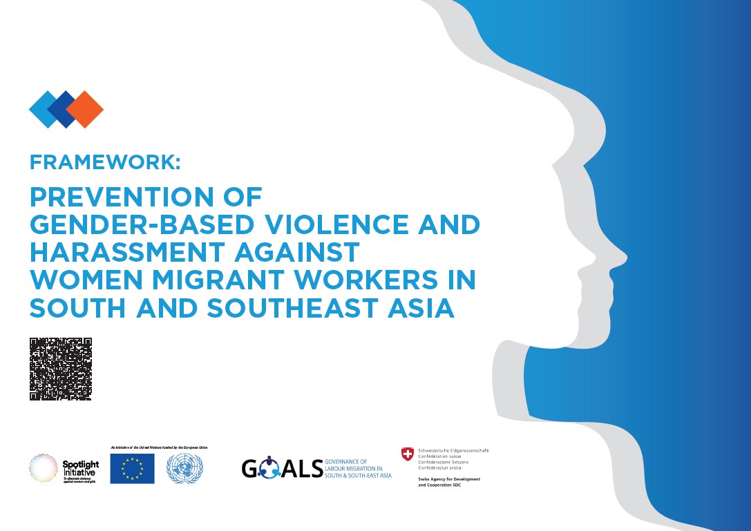 Framework: Prevention of Gender-Based Violence and Harassment Against Women Migrant Workers in South and Southeast Asia