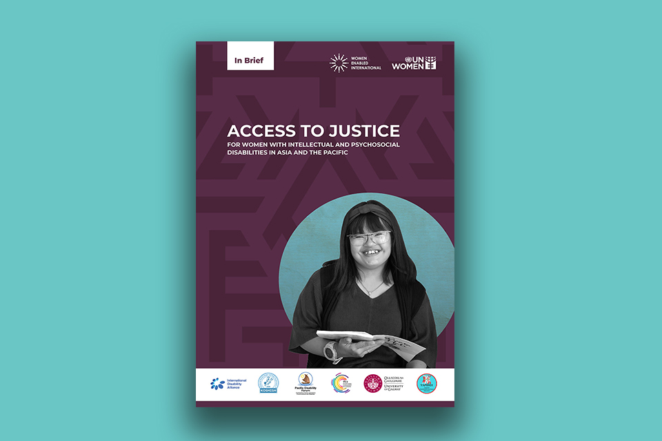 In Brief: Access to Justice for Women with Intellectual and Psychosocial Disabilities in Asia and the Pacific