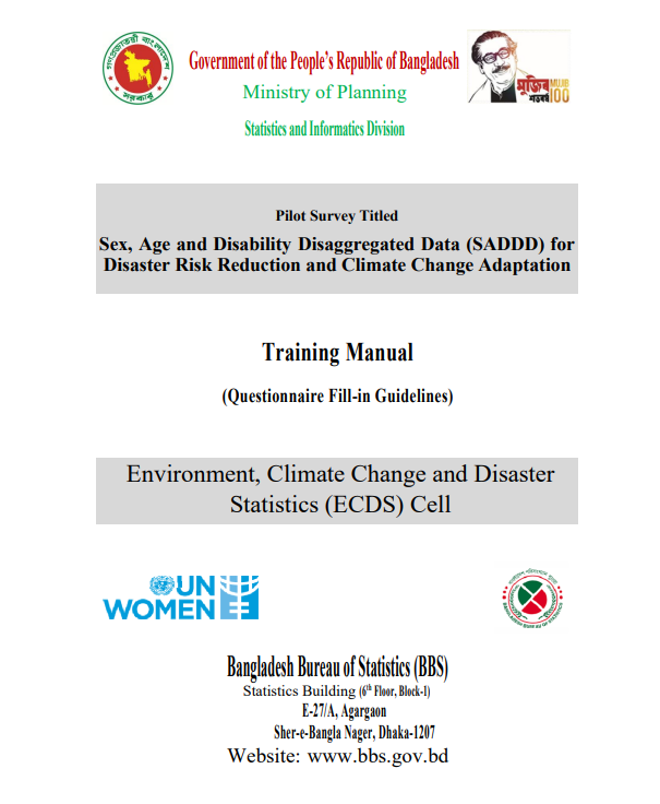 Enumerators Training Manual on Sex, Age, and Disability Disaggregated Data (SADDD) on Disaster Risk Reduction (DRR) and Climate Change Adaptation (CCA)