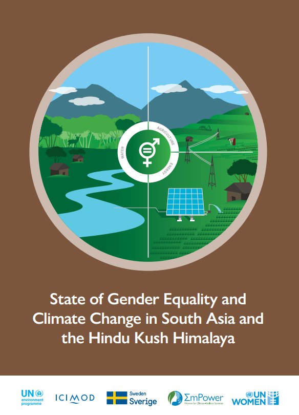 State of Gender Equality and Climate Change in South Asia and the Hindu Kush Himalaya