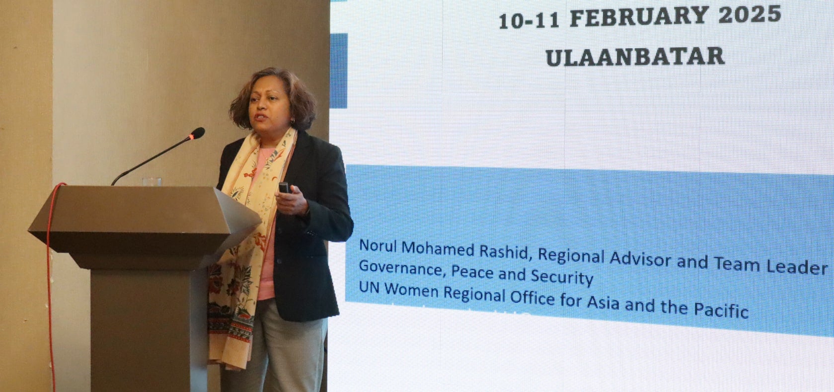 Norul Mohamed Rashid, UN Women Regional Policy Advisor on Governance Peace and Security for Asia and the Pacific.