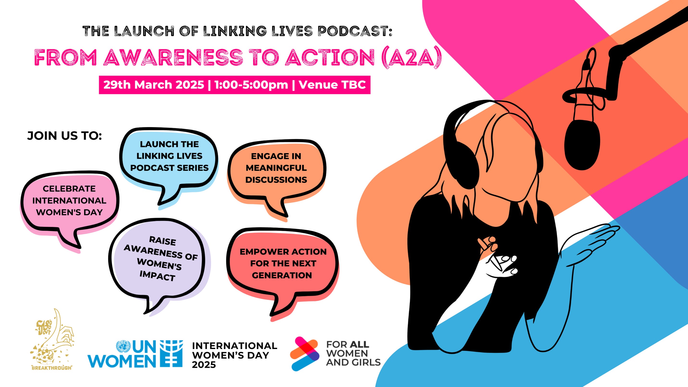  Launch of the Linking Lives Podcast Series: From Awareness to Action (A2A)