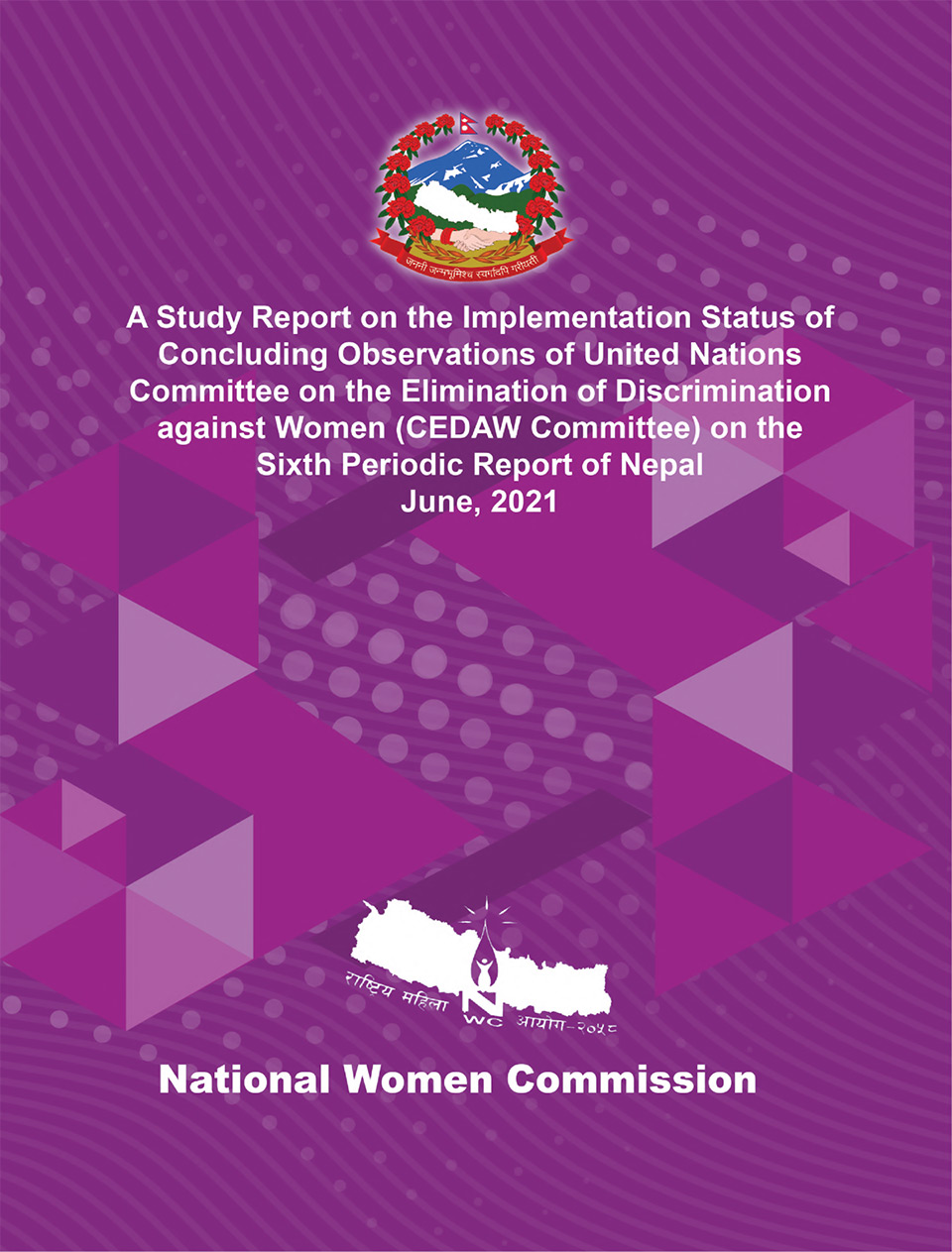 Monitoring progress on the implementation of the 2018, Concluding Observations issued by the CEDAW Committee on the sixth periodic report of Nepal