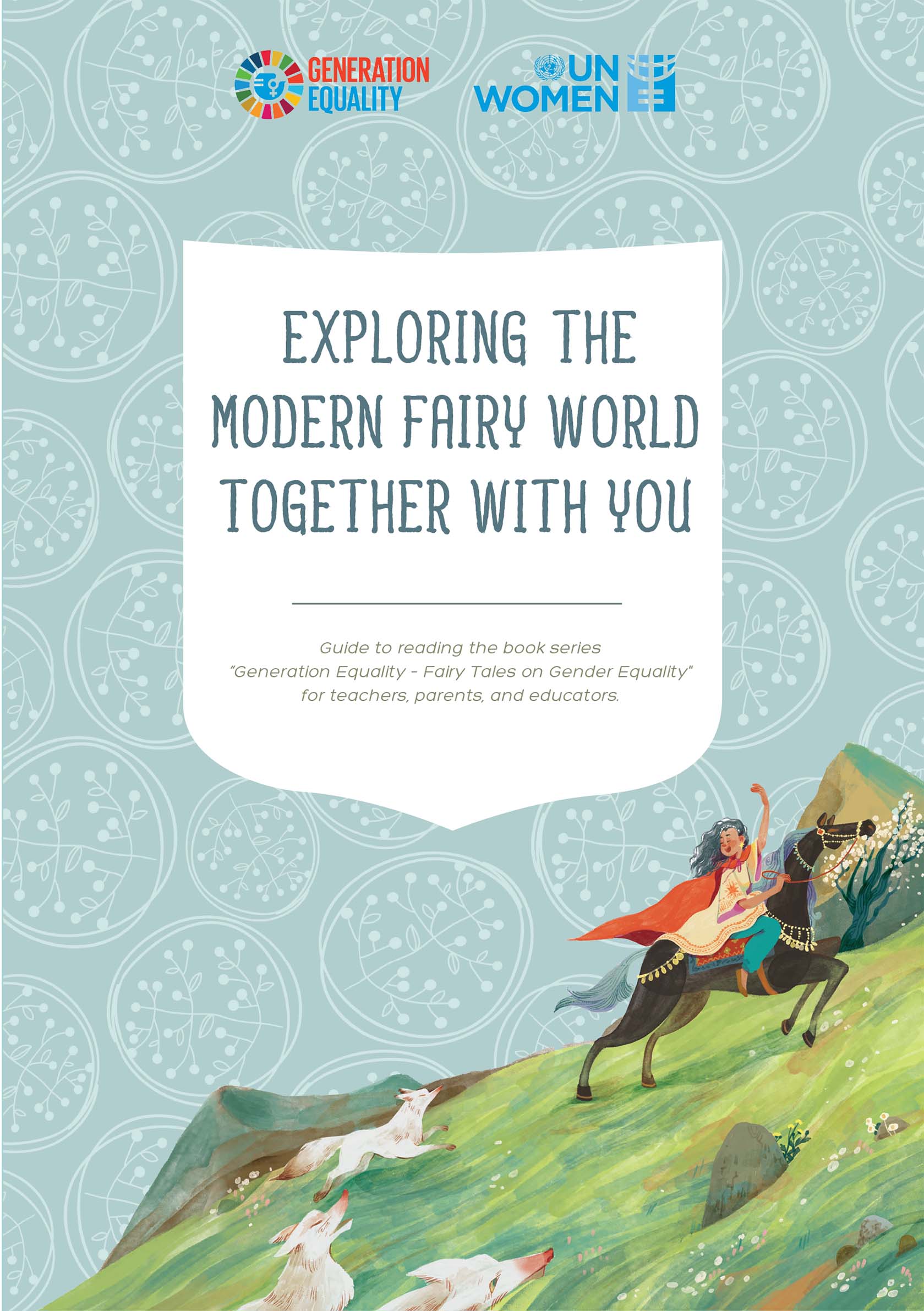 Reading guideline - Exploring the modern together fairy world with you
