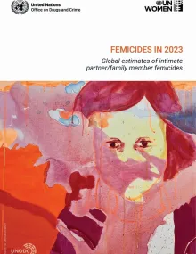 Femicides in 2023: Global estimates of intimate partner/family member femicides