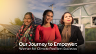Our Journey to EmPower: Women for Climate-Resilient Societies 