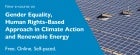 Gender Equality, Human Rights-Based Approach in Climate Action and Renewable Energy E-course