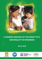 Report: A Gender Analysis of the Right to a Nationality in Myanmar