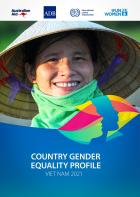 Country Gender Equality Profile Viet Nam 2021 (CGEP)