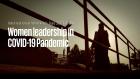 Embedded thumbnail for Women leadership in COVID-19 Pandemic – International Women’s Day 2021 (PSA)
