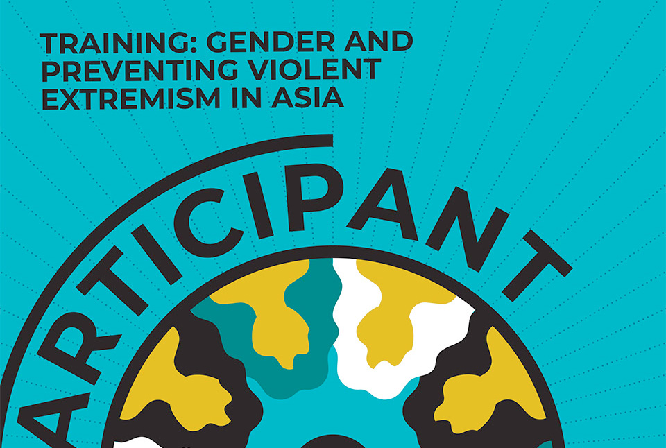 Training Modules on Gender and Preventing Violent Extremism in Asia