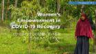 Embedded thumbnail for Women&#039;s Empowerment in COVID-19 Recovery |  Thailand